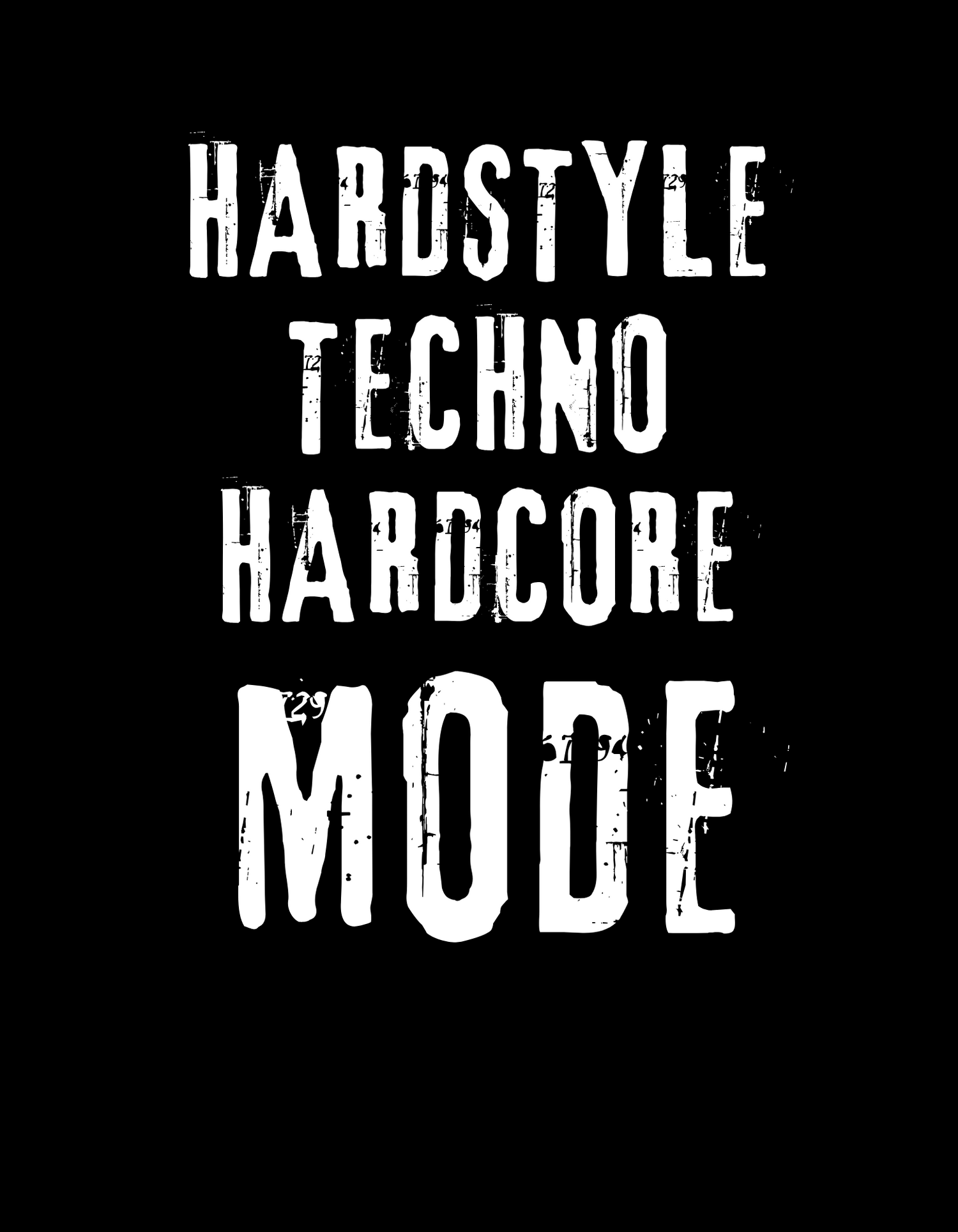 Hardstyle Techno Hardcore Mode